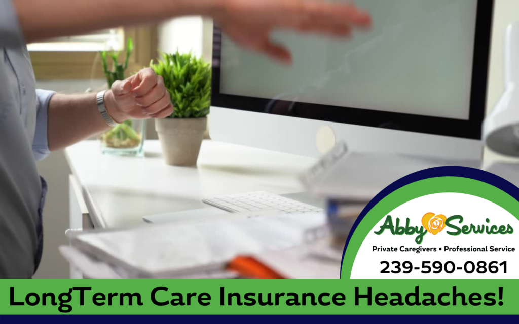 Long-Term Care Insurance frustrations