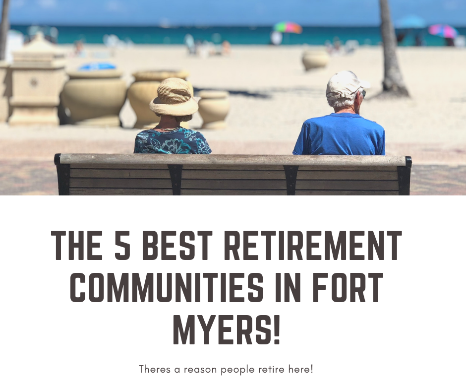 best retirement communities fort myers florida